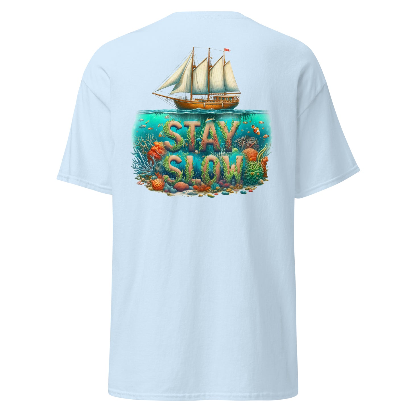 Stay Slow Classic Tee