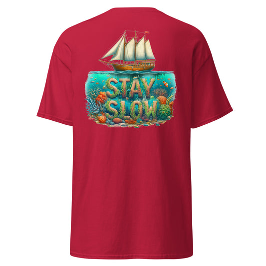 Stay Slow Classic Tee